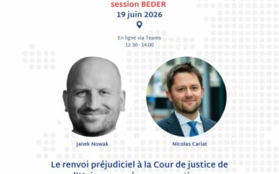 Séminaire en ligne: Le renvoi préjudiciel à la Cour de justice de l’Union européenne en pratique