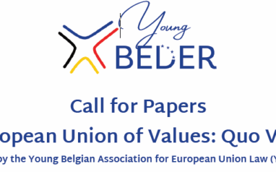 Appel à contributions:  « A European Union of Values: Quo Vadis? »